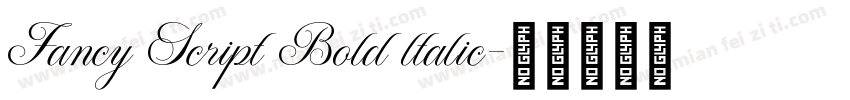 Fancy Script Bold ltalic字体转换